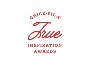 Chick-fil-A True Inspiration Awards